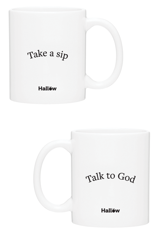 “Take a sip, Talk to God” Mug