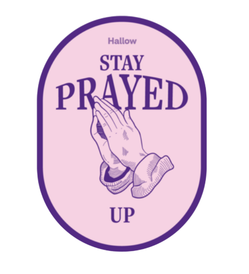 "Stay Prayed Up" Die-Cut Sticker